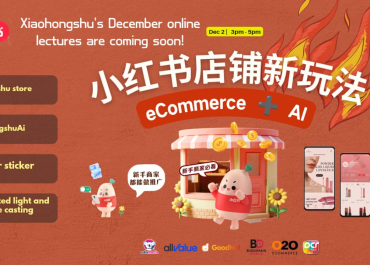 Latest Xiaohongshu eCommerce + AI Online Seminar in Dec 2025 for High Conversion Results in Malaysia